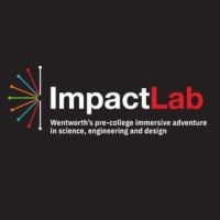 Wentworth Institute of Technology’s Pre-college Program: ImpactLab