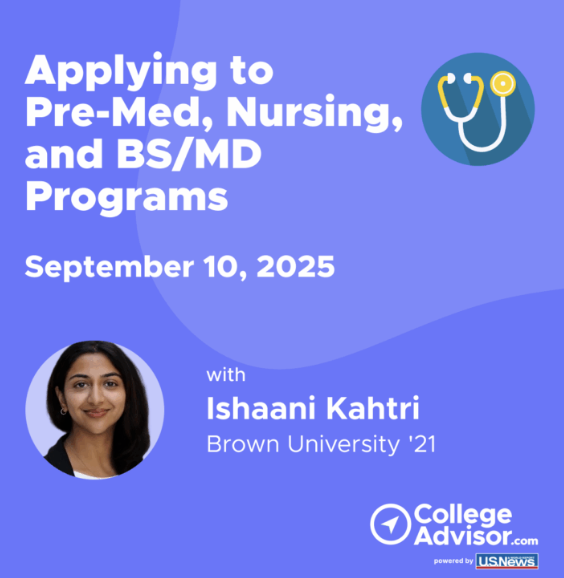 Applying to Pre-Med, Nursing, and BS/MD Programs